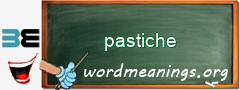 WordMeaning blackboard for pastiche